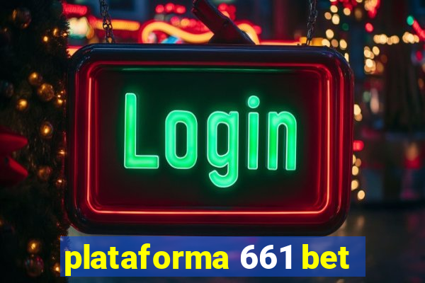 plataforma 661 bet